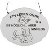 Clayre & Eef 6Y5685 Znak tekstowy Życie bez kota jest możliwe Biały 18x15 cm